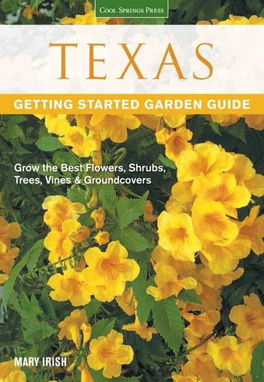 Texas Getting Started Garden Guide