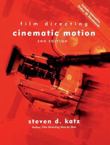 Film Directing Cinematic Motion