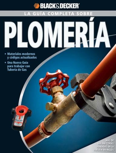 La guía completa sobre plomería