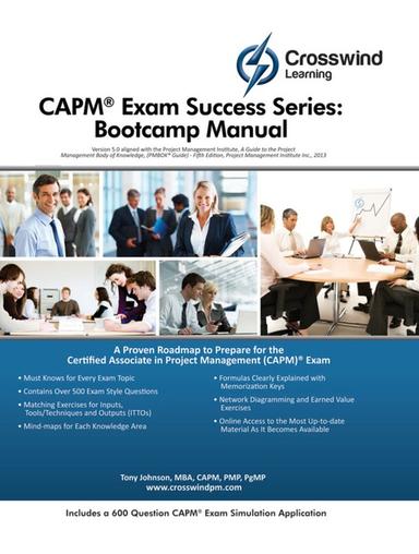 CAPM Exam Success Series: Bootcamp Manual