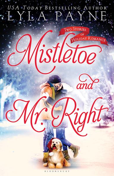 Mistletoe and Mr. Right