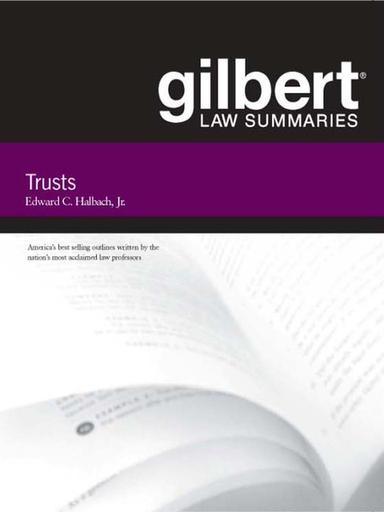 Gilbert Law Summaries on Trusts