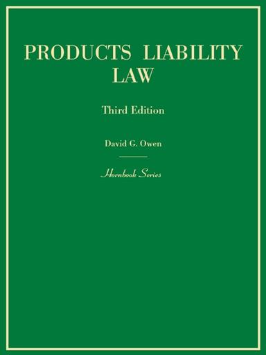 Owen's Products Liability Law
