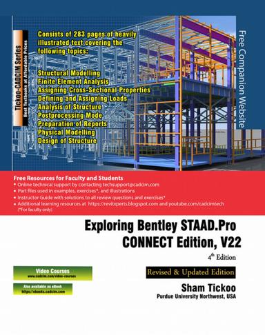 Exploring Bentley STAAD.Pro CONNECT Edition, V22, 4th Edition