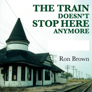 The Train Doesn't Stop Here Anymore