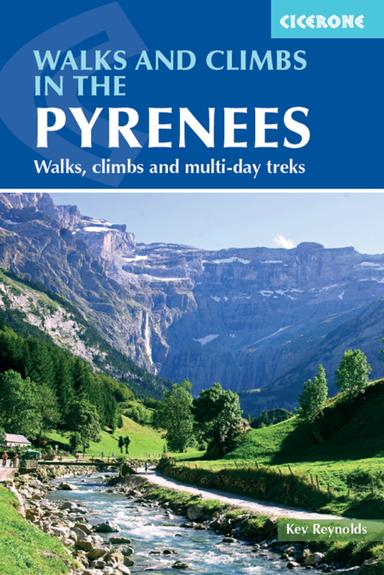 Walks and Climbs in the Pyrenees