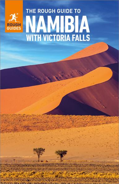 The Rough Guide to Namibia: Travel Guide