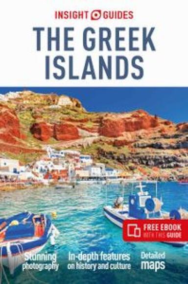 Insight Guides The Greek Islands: Travel Guide