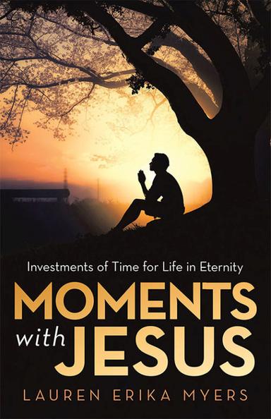 Moments with Jesus