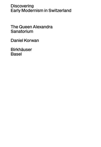 Discovering Early Modernism in Switzerland