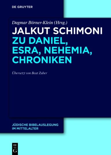Jalkut Schimoni zu Daniel, Esra, Nehemia, Chroniken