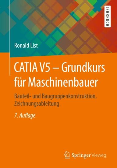 CATIA V5 - Grundkurs für Maschinenbauer