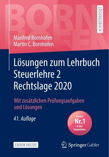 Lösungen zum Lehrbuch Steuerlehre 2 Rechtslage 2020