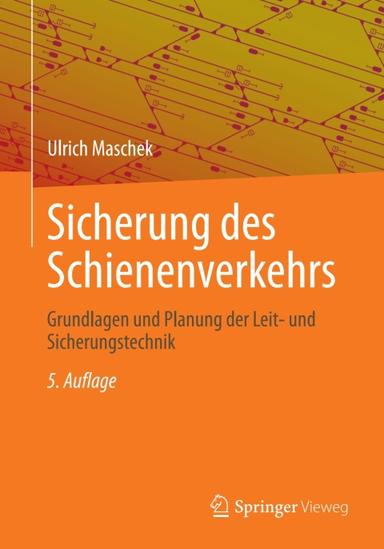 Sicherung des Schienenverkehrs