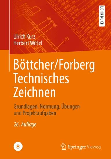 Böttcher/Forberg Technisches Zeichnen