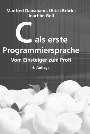C als erste Programmiersprache