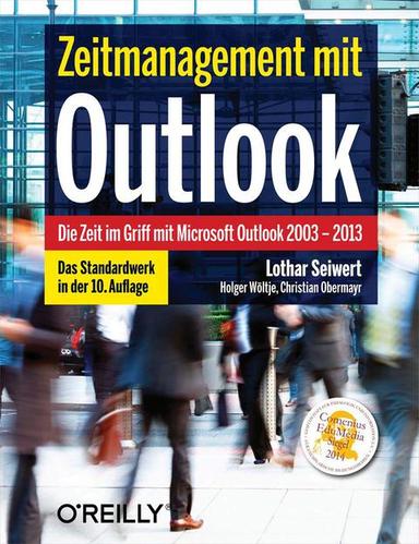 Zeitmanagement mit Outlook, 10. Aufl.
