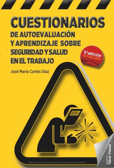 Cuestionarios de autoevaluación y aprendizaje sobre seguridad y salud en el trabajo)