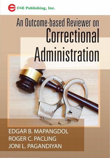 An Outcome-based Reviewer on Correctional Administration