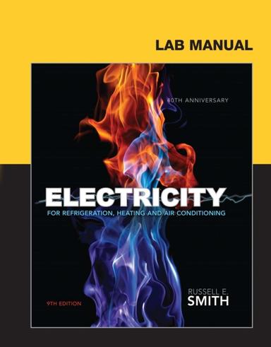Lab Manual for Smith's Electricity for Refrigeration, Heating, and Air Conditioning