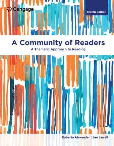 A Community of Readers: A Thematic Approach to Reading