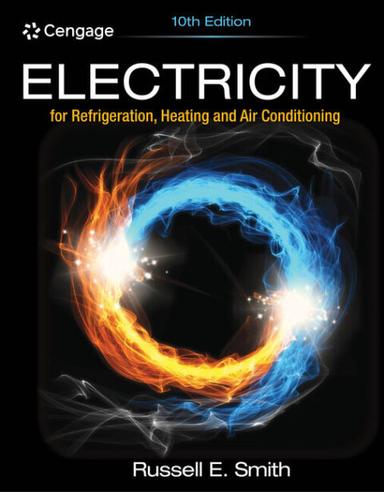 Electricity for Refrigeration, Heating, and Air Conditioning